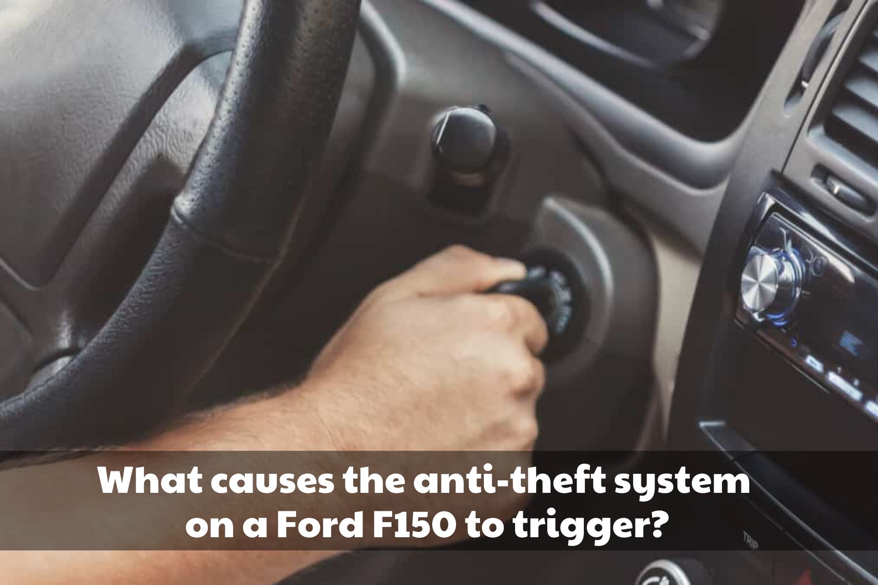 How To Reset Anti Theft System Ford F150 2
