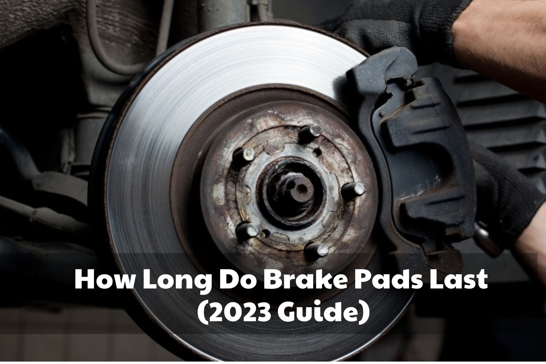 How long do brake pads last (1)