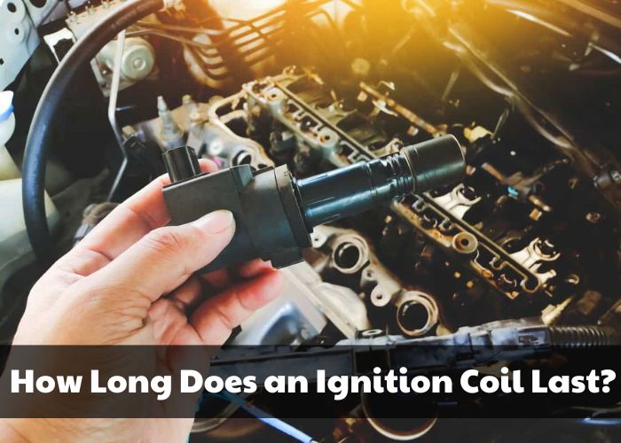 How Long Does an Ignition Coil Last (4)