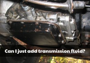 9 Sign Of Low Transmission Fluid Symptoms - Brads Cartunes