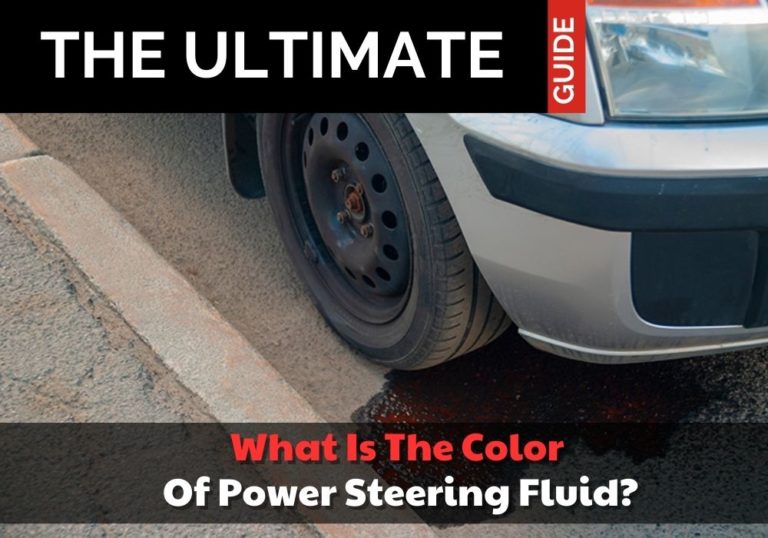 What Is The Color Of Power Steering Fluid? Brads Cartunes