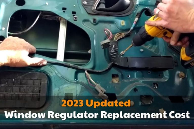 Window Regulator Replacement Cost Brads Cartunes