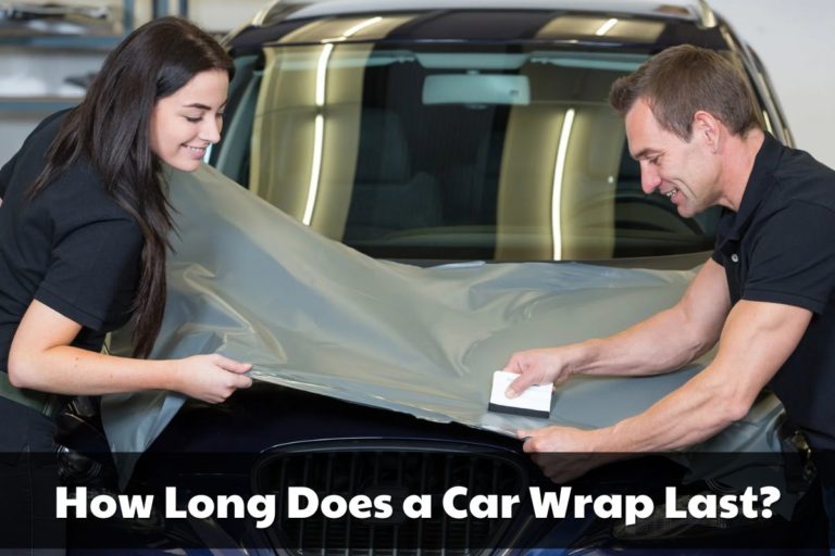 How Long Does a Car Wrap Last? Brads Cartunes