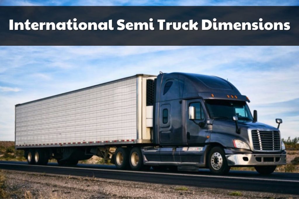 How Long Is A Semi Truck Semi Truck Dimensions Brads Cartunes
