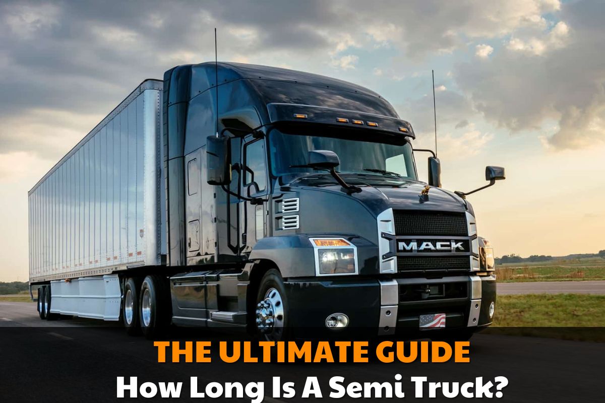 How-Long-Is-A-Semi-Truck