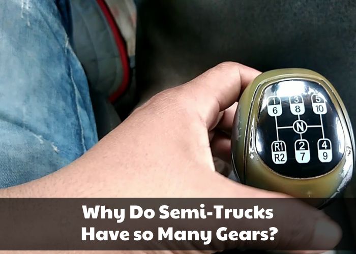 How-Many-Gears-Does-A-Semi-Truck-Have (1)