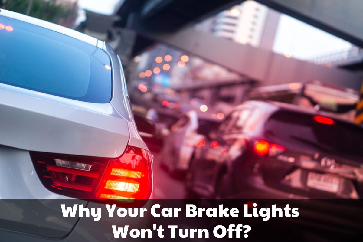 Brake-Lights-Won't-Turn-Off