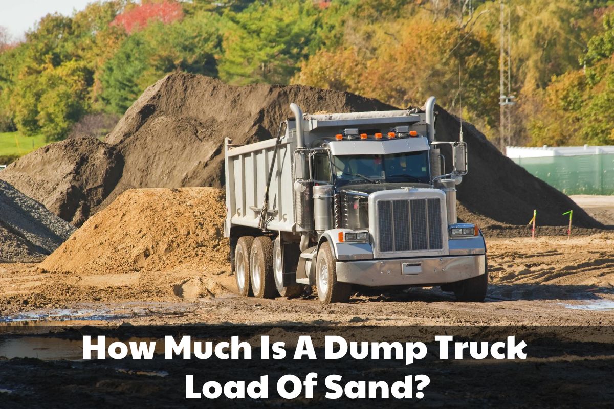 How Much Is A Dump Truck Load Of Sand
