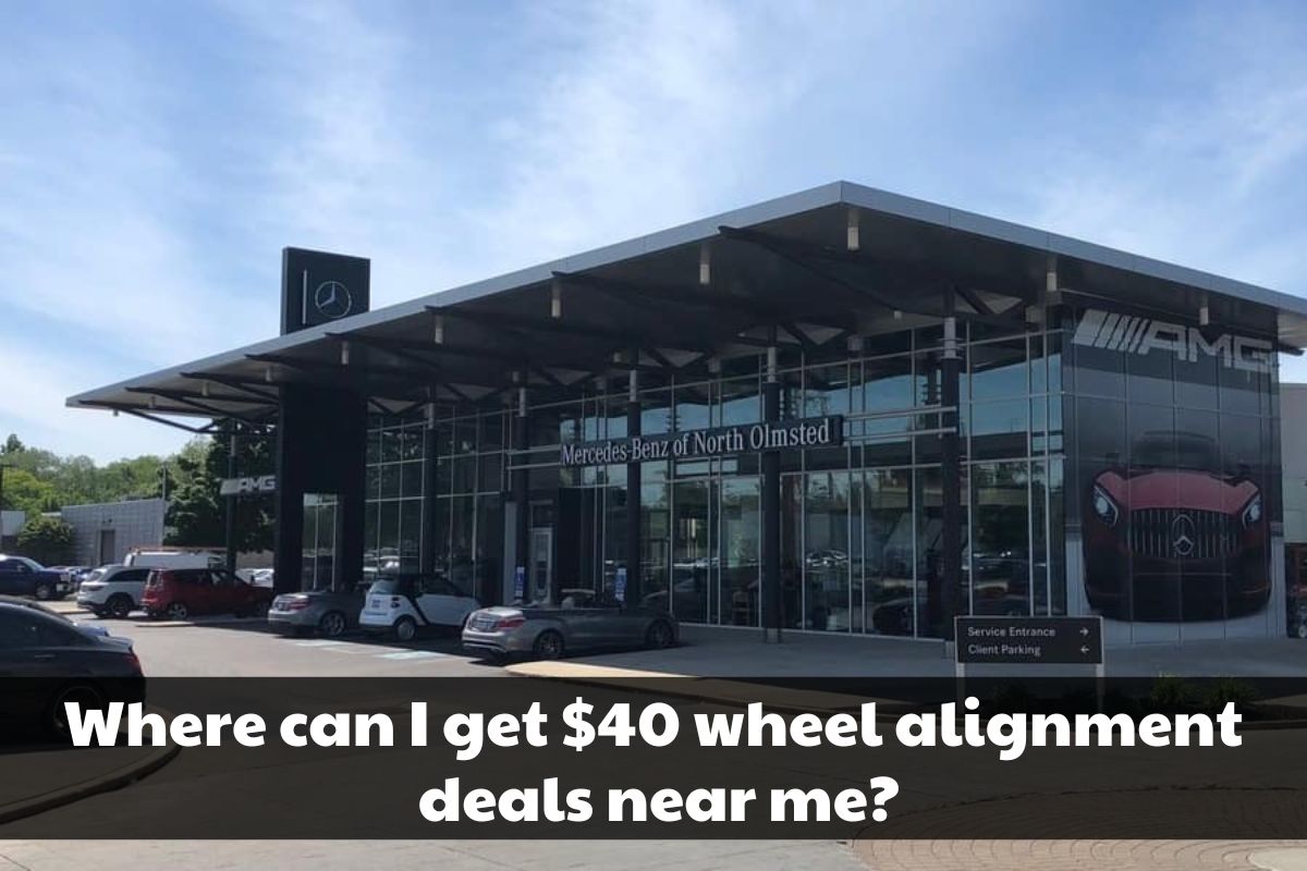 $40 Wheel Alignment Deals Near Me