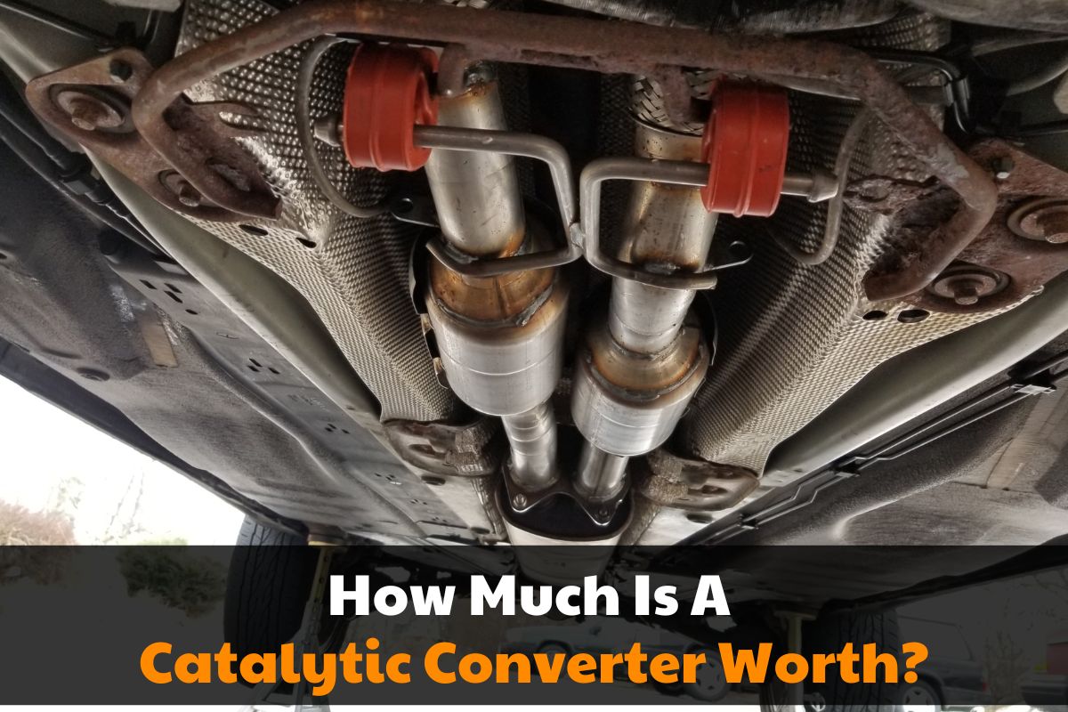 How Much Is A Catalytic Converter Worth