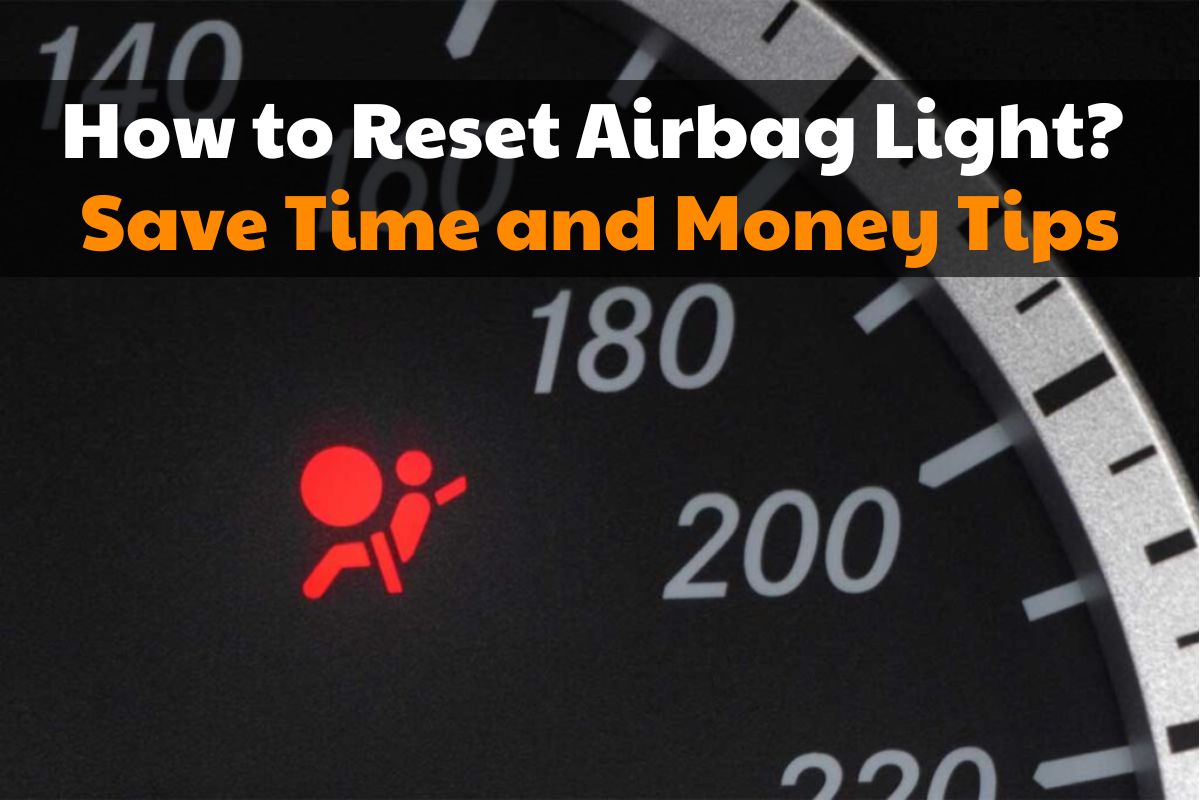 How to Reset Airbag Light